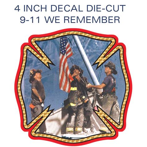 Firefighters 911 We Remember 9 11 Vinyl Decal Glossy Sticker Etsy
