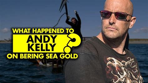 What Happened To Andy Kelly On Bering Sea Gold Youtube