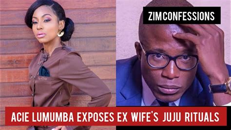 Acie Lumumba Exposes Ex Wife Juju Rituals Youtube