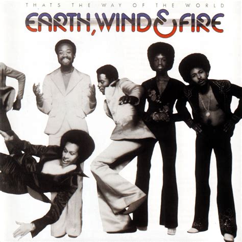Read or print original that's the way it is lyrics 2020 updated! Earth, Wind & Fire - That's the Way of the World Lyrics ...