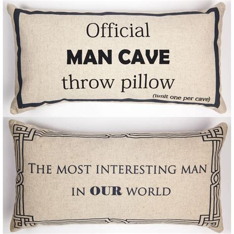 Man Cave Pillow Man Cave Pillows Romantic Pillow Pillows