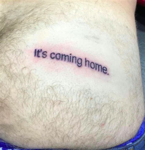 Here are the lyrics to the 1996 song by david. Guy Tattoos 'It's Coming Home' On Bum Because 'England ...