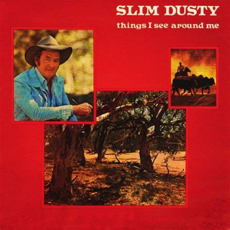 Slim Dusty Last Of The Bushmen Akordy A Text Písně