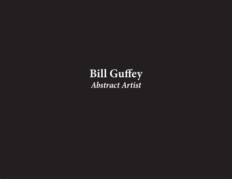 Bill Guffey Portfolio 2016 By Bill Guffey Issuu