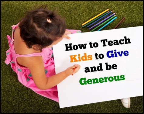 How To Teach Kids To Give