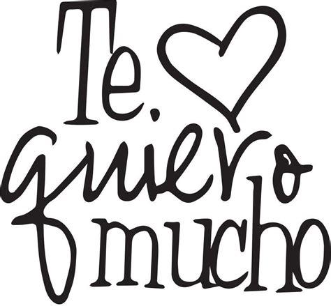 Spanish Wall Saying Quotes Te Quiero Mucho Wall Quote Home And Art Wall