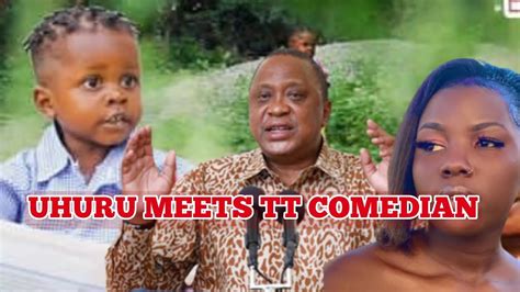 Uhuru Meets Tt Comedian Ft Cartoon Comedian Actress Youtube