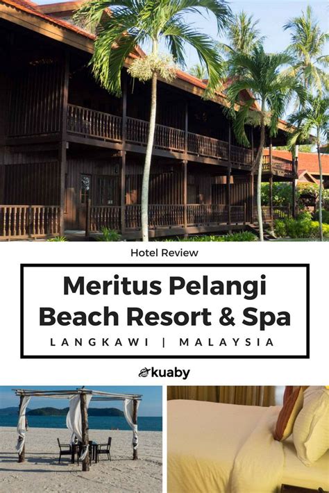 Meritus Pelangi Beach Resort And Spa Review Beach Resorts Resort Spa