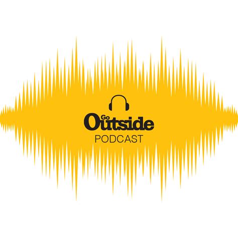 Podcast Go Outside