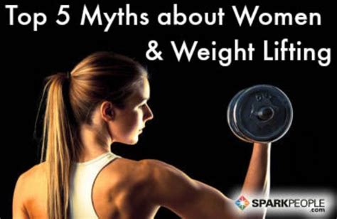 The Top 5 Myths About Women And Strength Training Sparkpeople