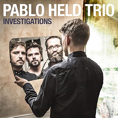 Investigations Pablo Held Trio Digital Music