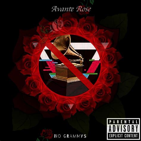 No Grammys Single By Avante Rose Spotify