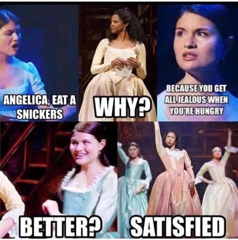 Snickers Satisfied Hamilton Memes Theatre Nerds Theatre Life Musical