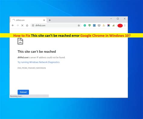 How To Fix This Site Cant Be Reached Error Chrome In Windows 10 PC
