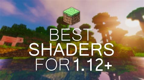 Best Shaders For 112 Low End Pcshigh Fps 2017 Minecraft 112
