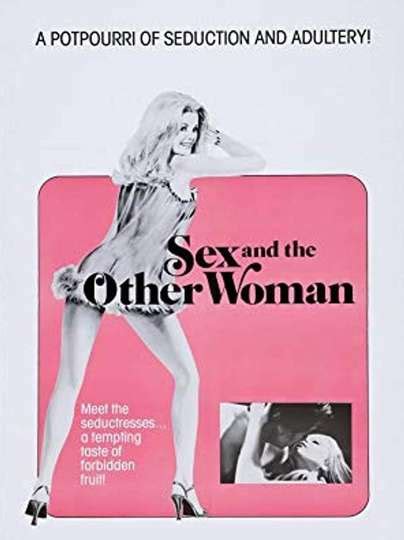 Sex And The Other Woman 1980 Movie Moviefone