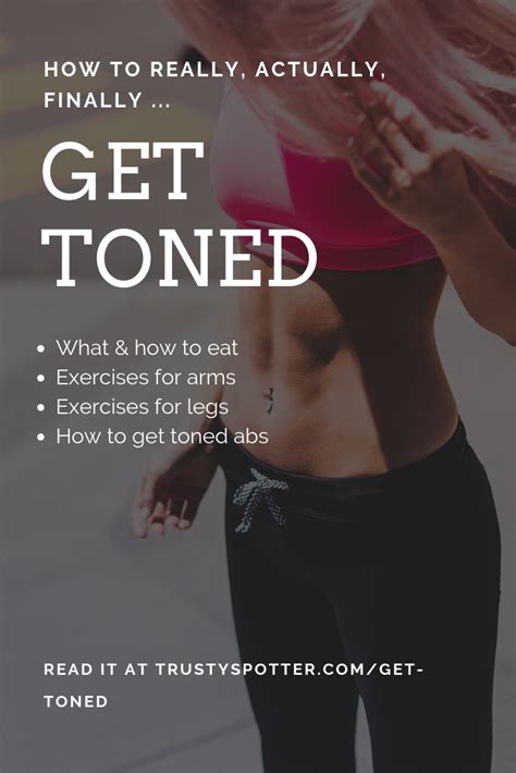How To Get Toned What To Eat How To Get Toned Arms Toned Legs Toned
