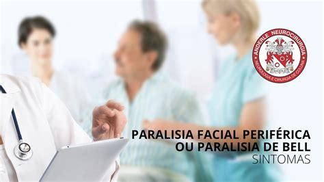 Paralisia Facial PerifÉrica Ou Paralisia De Bell Sintomas Dr Diogo Youtube