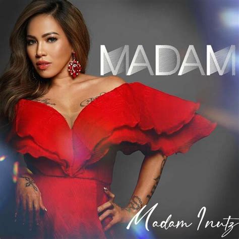 Daisy Lopez Aka Madam Inutz Madam Single Pinoy Albums