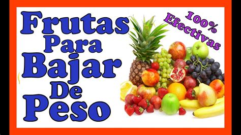 7 Frutas Para Bajar De Peso Rapido Dieta Natural De Frutas Saludables