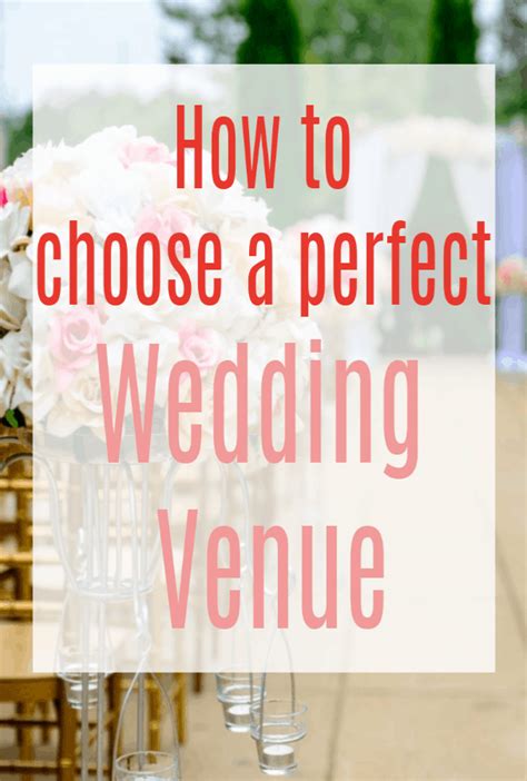 How To Choose A Perfect Wedding Venue A Beautiful Space Perfect