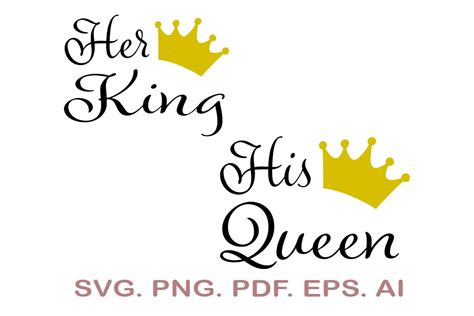 His Queen Her King Svg King And Queen Svg Couple Svg Etsy
