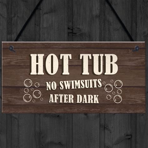 Novelty Hot Tub Sign Funny Hot Tub Accessories Garden Signs And Plaques