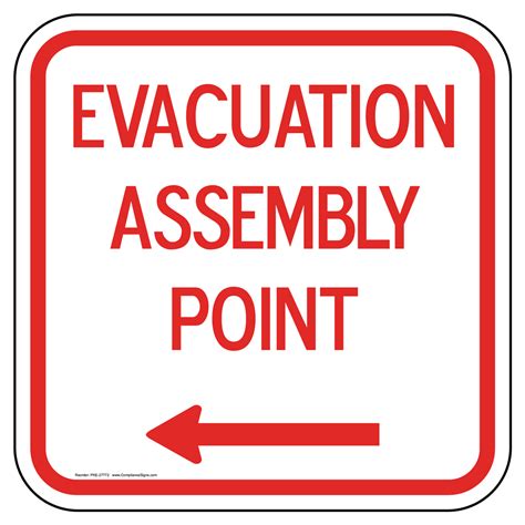 Evacuation Assembly Point Left Arrow Sign Pke 27772 Emergency