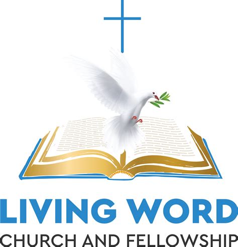 Living Word Church And Fellowship Jesus Christ Is Lord And You Matter