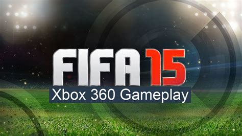 Fifa 15 Demo Xbox 360 Gameplay Br Youtube