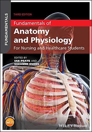 Fundamentals Of Anatomy And Physiology For Nursing And