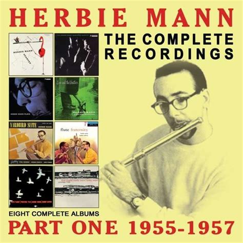 herbie mann the complete recordings part one 1955 1957 4 cds jpc