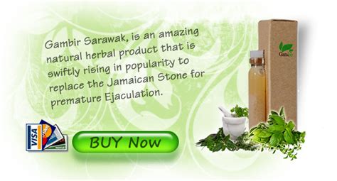 According to the gambir sarawak website, gambir sarawak will help to treat premature ejaculation and improve stamina during sex. gambir siam | gambir siam Kalimantan | gambir siam vs ...