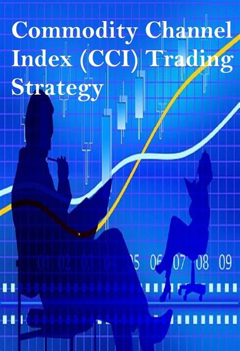 Commodity Channel Index Cci Indicator Stock Indicator Forex