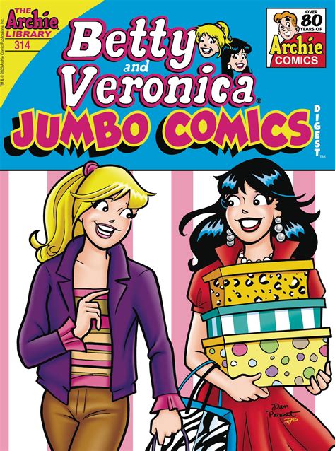 Betty And Veronica Jumbo Comics Digest 314 Fresh Comics