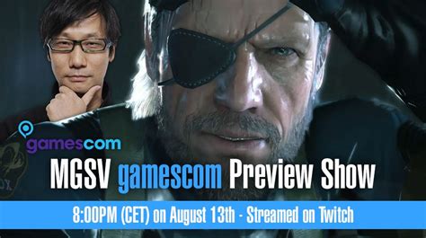 Konami Hosting A Metal Gear Solid V The Phantom Pain Preview Show At