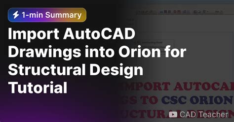 Import Autocad Drawings Into Orion For Structural Design Tutorial