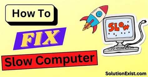 9 Ways How To Fix Slow Computer And Make Pc Faster Actionable Steps