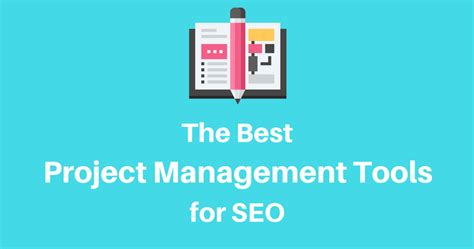 8 Of The Best Seo Project Management Tools By Annaleacrowe Social