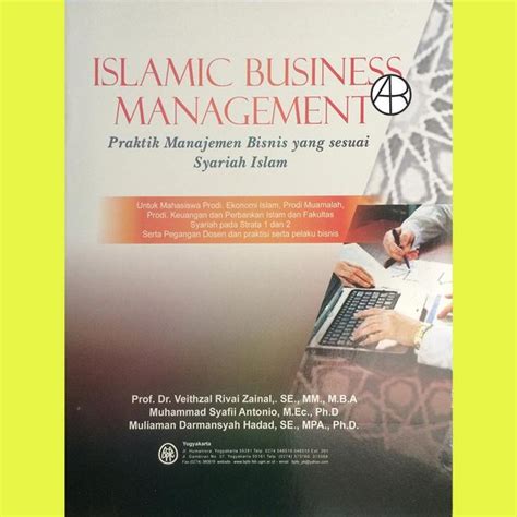 Jual Islamic Business Management Praktik Manajemen Bisnis Yang Sesuai