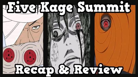 Naruto Shippuden Arc 8 Five Kage Summit Recap And Review Youtube