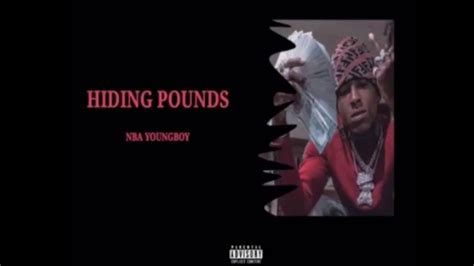 Nba Youngboy Hiding Pounds Slowed Youtube