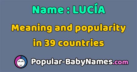 The Name Lucía Popularity Meaning And Origin Popular Baby Names