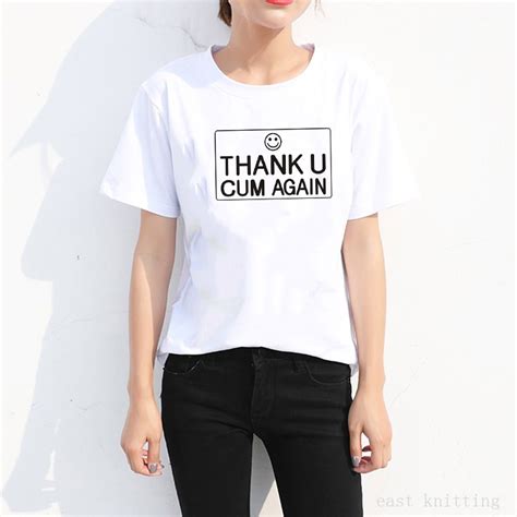 H666 Women Funny Smiling Face Print T Shirt Thank U Cum Again Girls