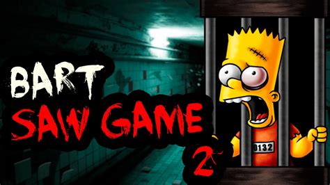 La Muerte De Bart Simpson Bart Saw Game 2 Solución Completa Youtube