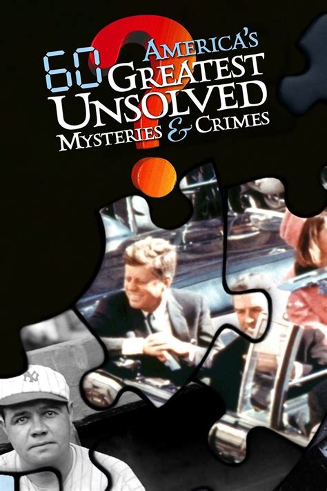 Watch Americas 60 Greatest Unsolved Mysteries And Crimes S1e3