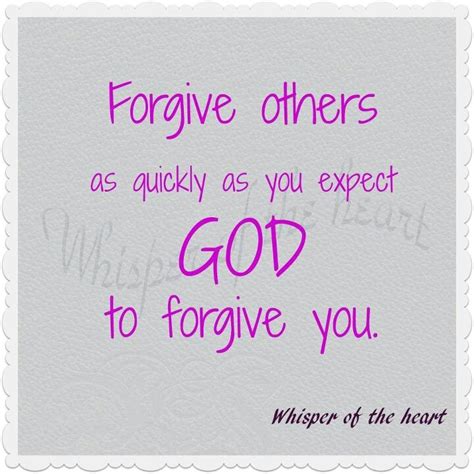 Forgive And Move On Forgiveness Get Closer To God Forgiveness Quotes