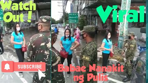 viral ngayon babae nanakit ng pulis walang quarantine pass youtube