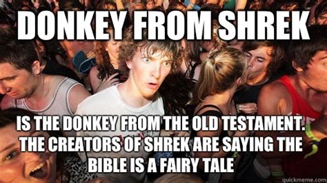 Donkey From Shrek Is The Donkey From The Old Testament The Creators Of