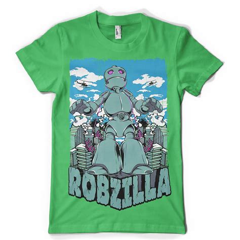 Robzilla Tee Shirt Design Tshirt Factory